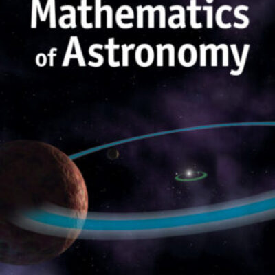 A Student's Guide to the Mathematics of Astronomy ebook